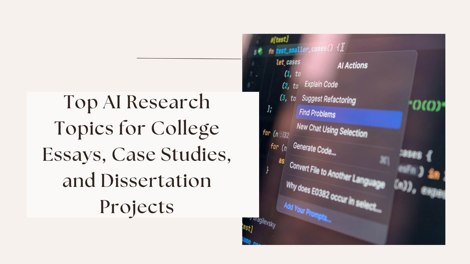 Top AI Research Topics for College Essays, Case Studies, and Dissertation Projects